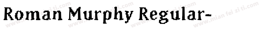 Roman Murphy Regular字体转换